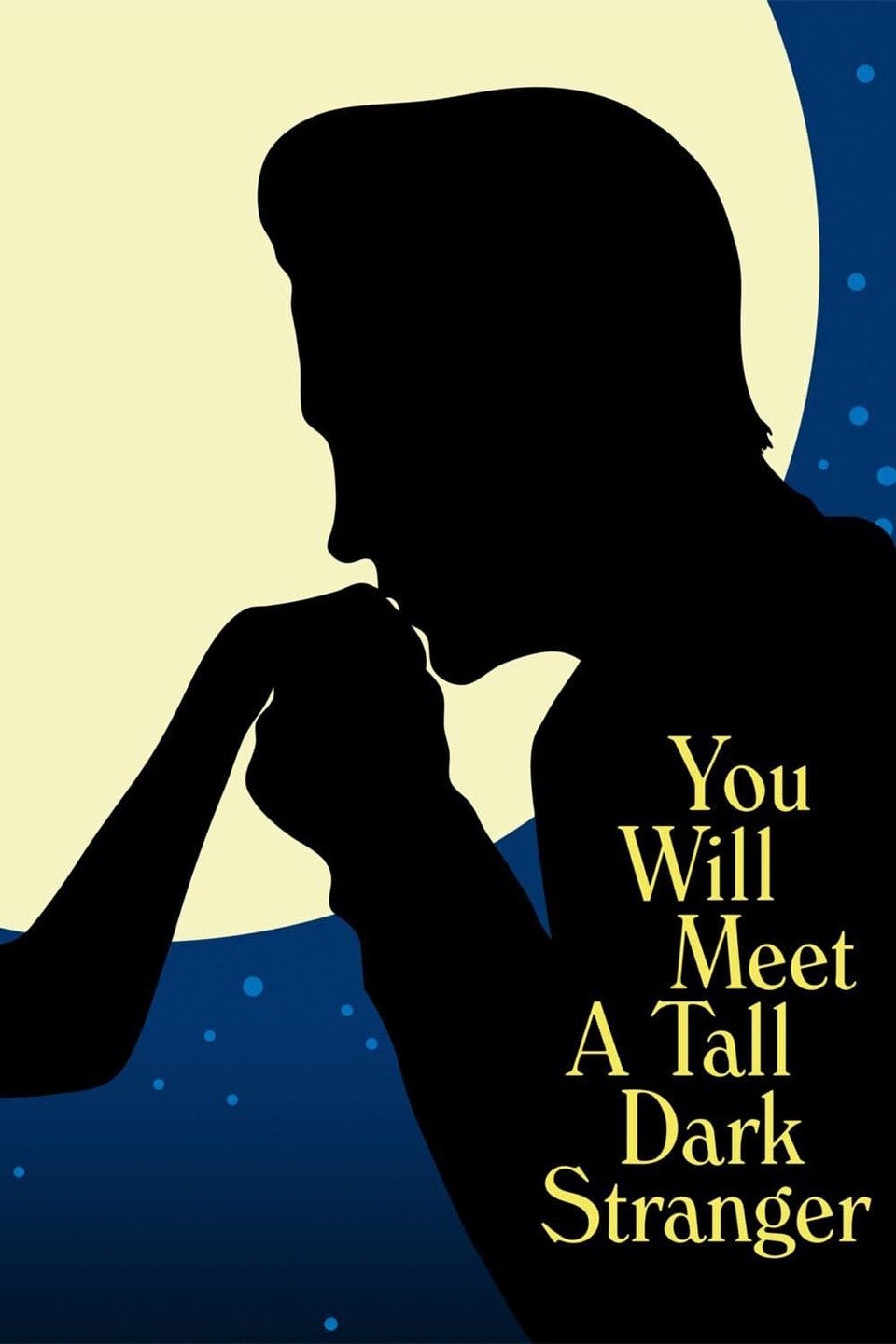 You Will Meet a Tall Dark Stranger (2010) [45182] (A1767083769) [[Movies]] --Plex--